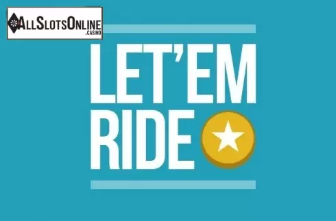 Let'em Ride (Woohoo)