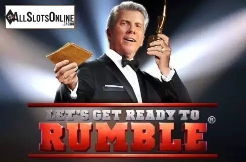 Let's Get Ready to Rumble