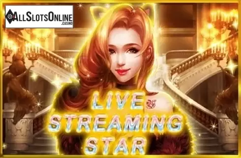 Live Streaming Star