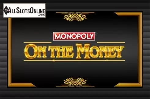 MONOPOLY On The Money