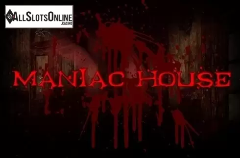 Maniac House