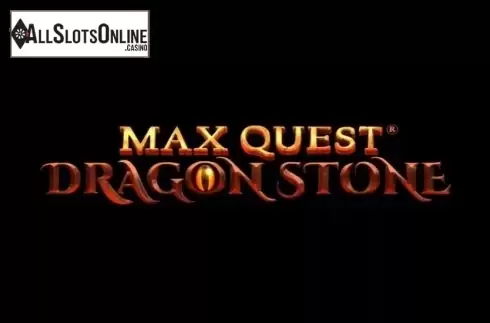 Max Quest Dragon Stone