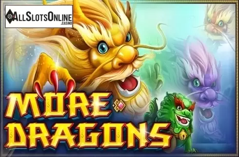 More Dragons