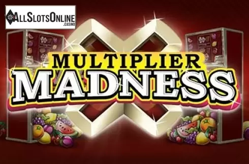 Multiplier Madness