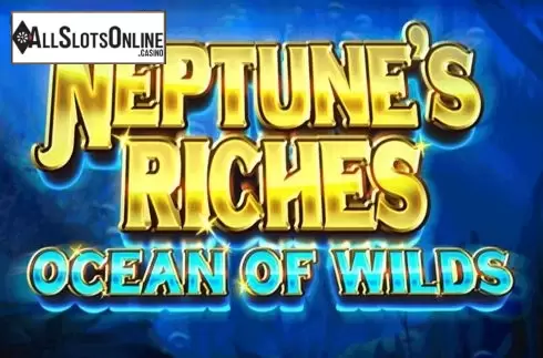 Neptune’s Riches: Ocean Of Wilds
