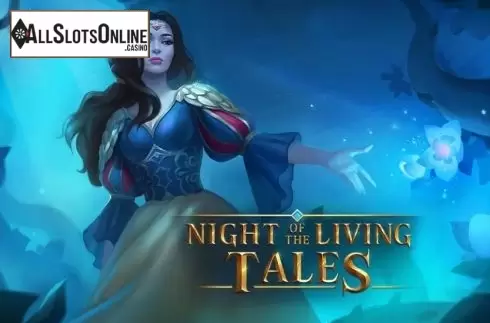 Night of the Living Tales