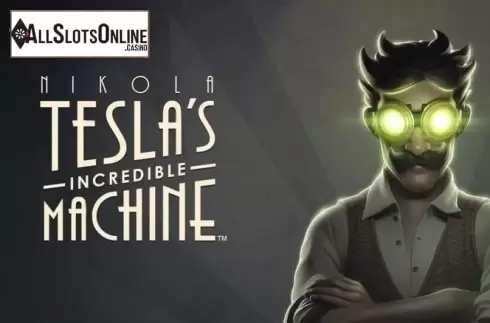 Nikola Tesla's Incredible Machine