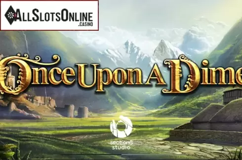 Once Upon A Dime
