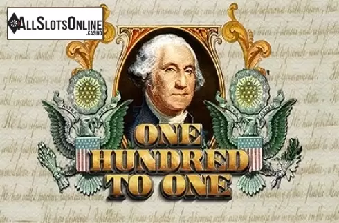 One Hundred To One