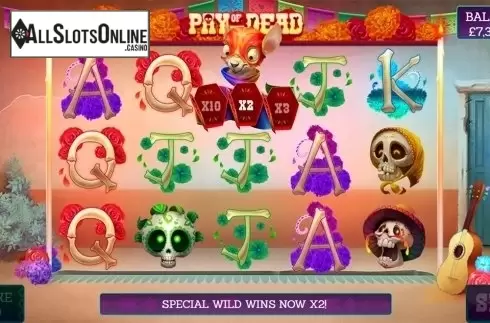 Multiplier wild screen 2. Pay of the Dead from Slingo Originals