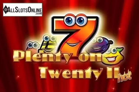 Plenty on Twenty II hot