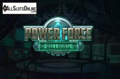 Power Force Villains