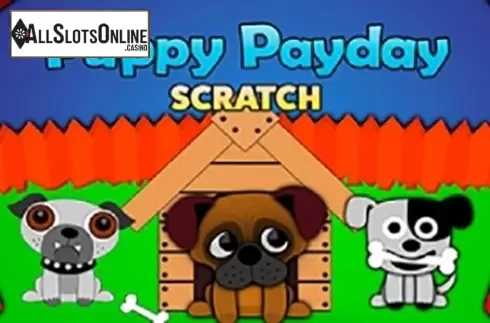 Puppy Payday Scratch