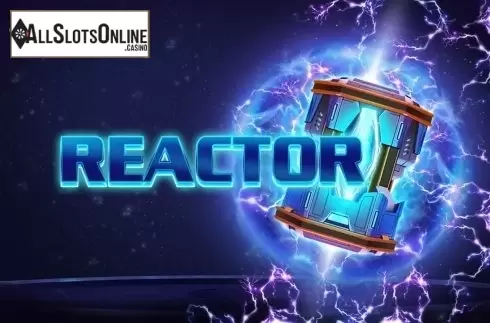 Reactor