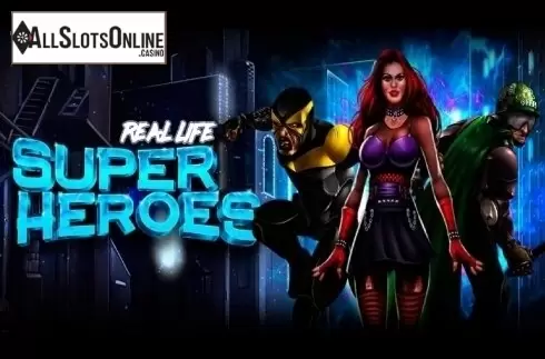 Real Life Super Heroes