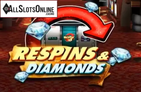 Respins & Diamonds