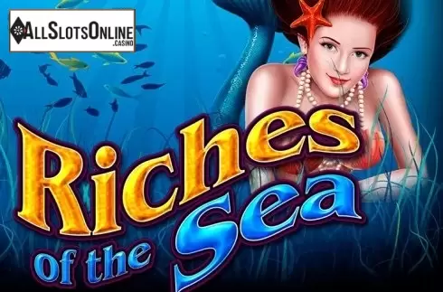 Riches of the Sea
