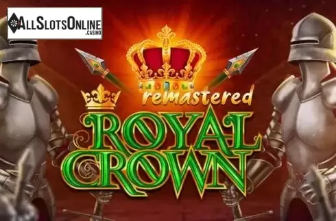 Royal Crown Remastered