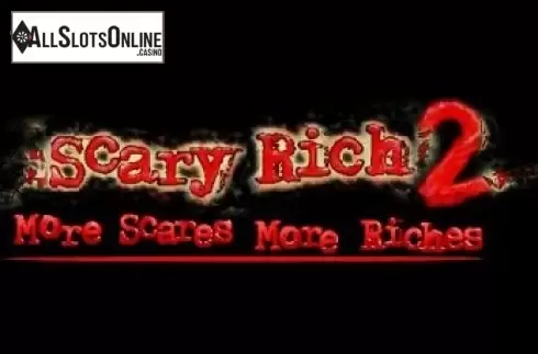 Scary Rich 2