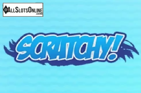 Scratchy