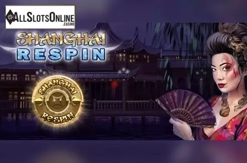 Shanghai Respin