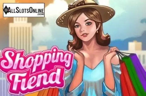 Shopping Fiend