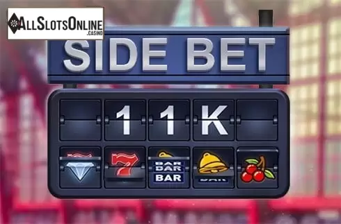 Side Bet 11K