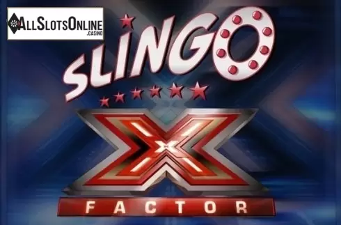 Slingo X Factor