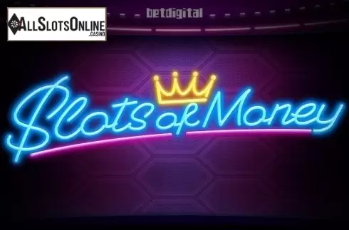 Slots of Money