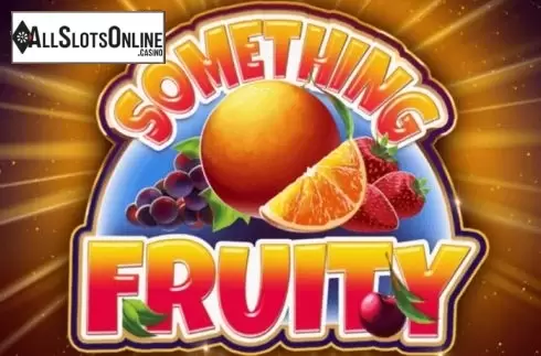 Something Fruity