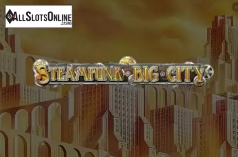 Steampunk Big City