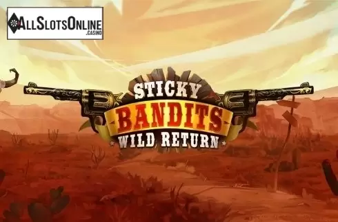 Sticky Bandits: Wild Return