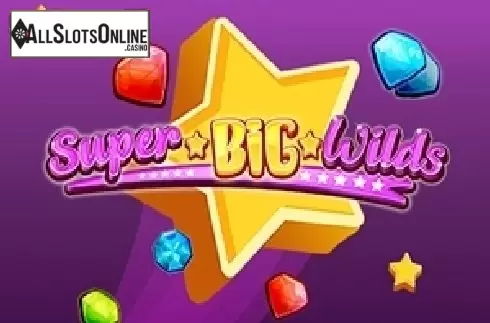 Super Big Wilds