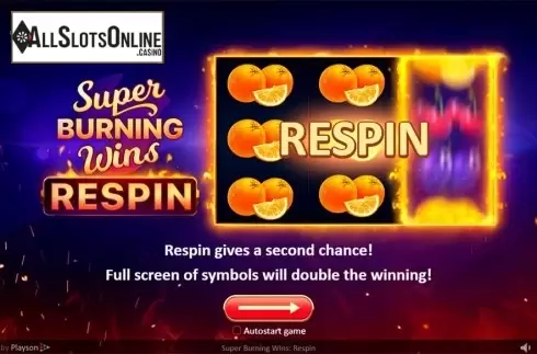 Intro screen. Super Burning Wins: Respin from Playson