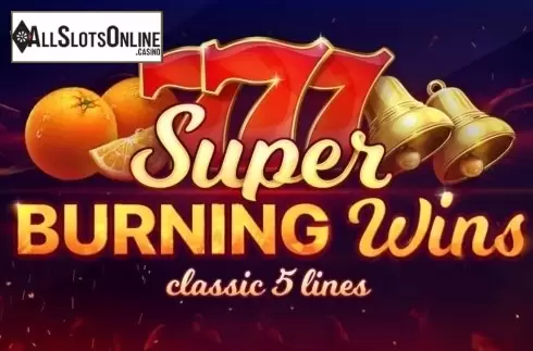 Super Burning Wins: classic 5 lines