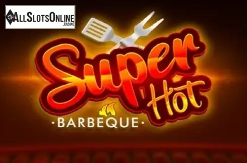 Super Hot Barbeque