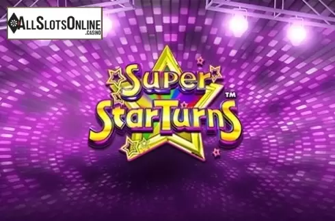 Super Star Turns