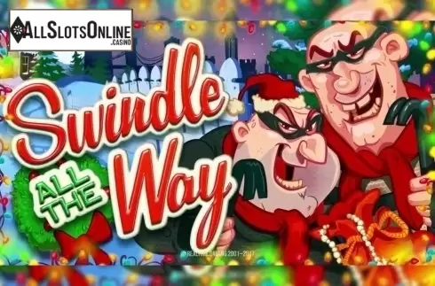 Swindle All the Way
