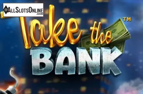 Take The Bank