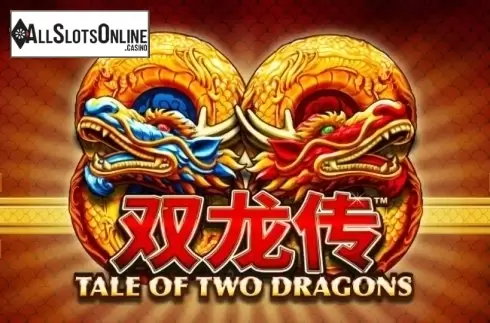 Tale of Two Dragons