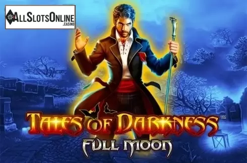 Tales of Darkness: Full Moon