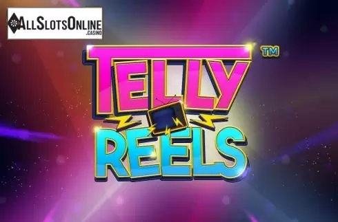 Telly Reels