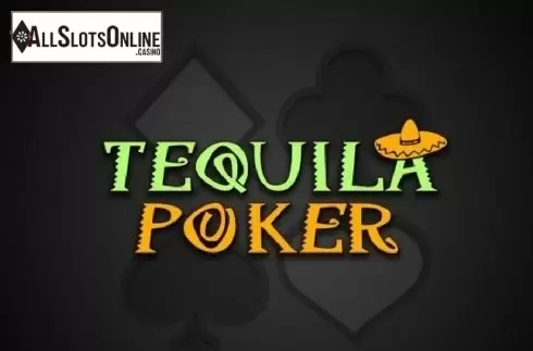 Tequila Poker