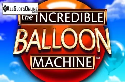The Incredible Balloon Machine