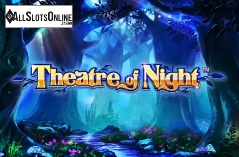 Theatre of Night