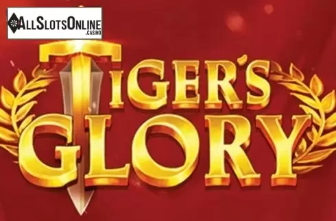Tiger's Glory