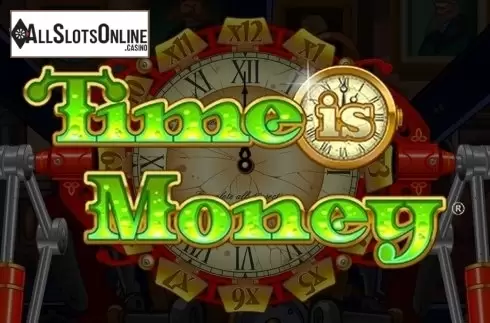 Time is money