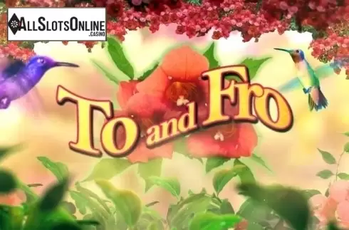 To and Fro
