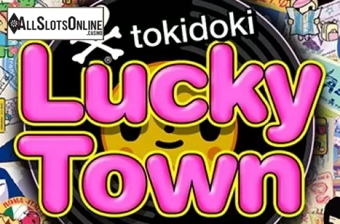 Tokidoki – Lucky Town