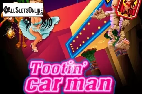 Tootin Car Man